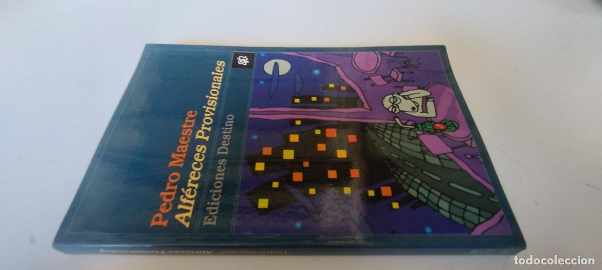 Libros de segunda mano: ALFERECES PROVISIONALES / PEDRO MAESTRE / EVA 202 / DESTINO