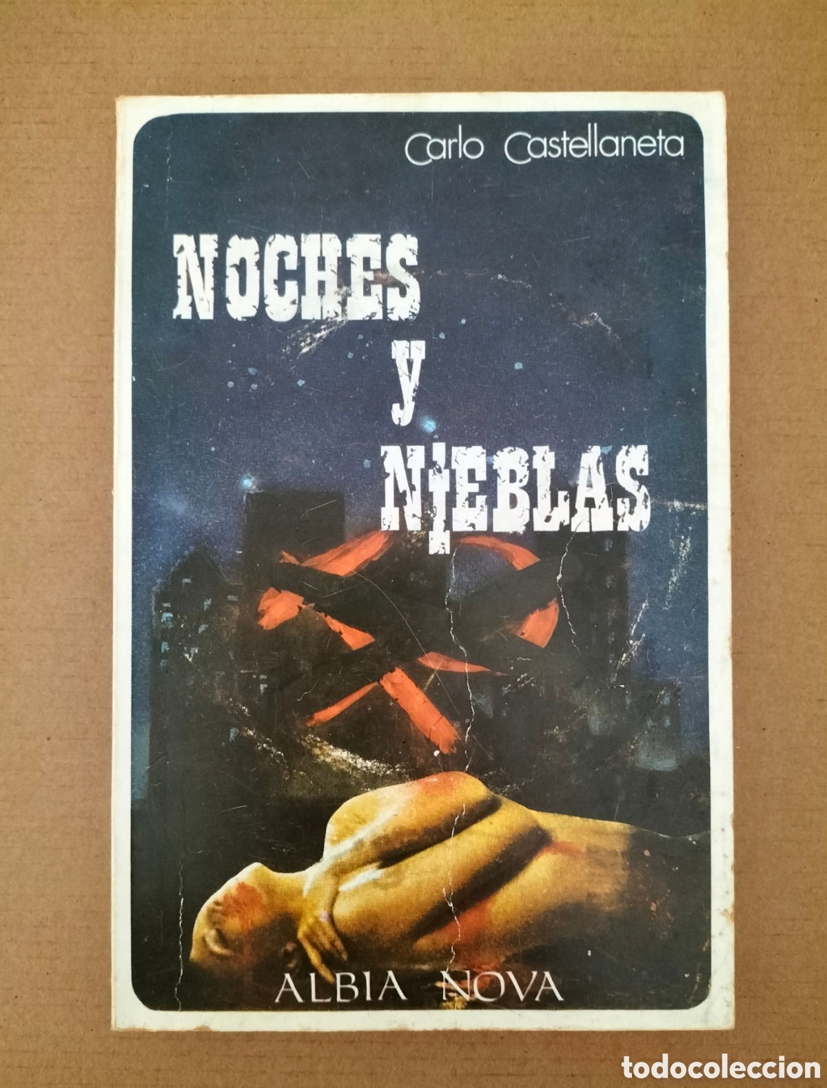 Libros de segunda mano: Noches y nieblas. Carlo Castellaneta. Ediciones Albia Nova, 1978. Libro