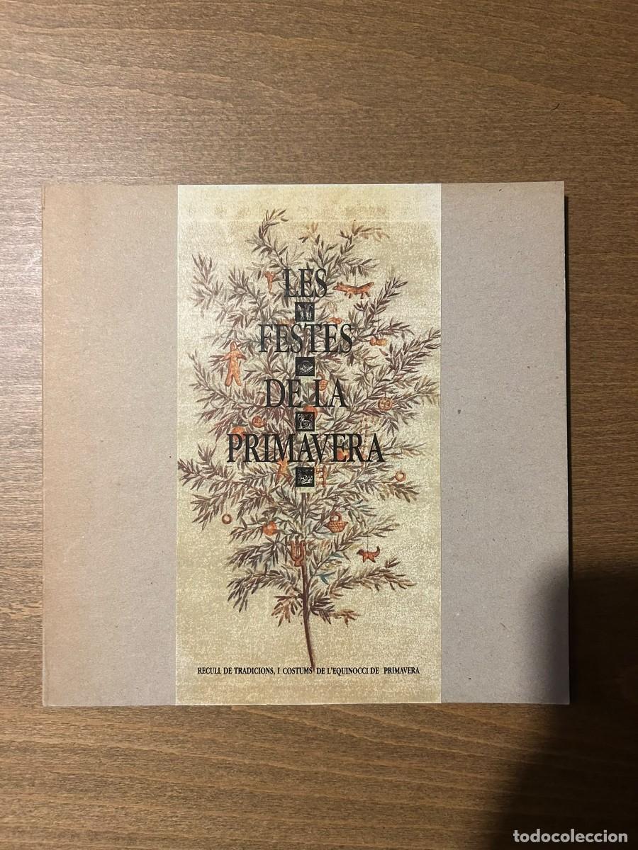 Libros de segunda mano: Les festes de la primavera. Recull de tradicions i costums (1983) - Caixa de Barcelona