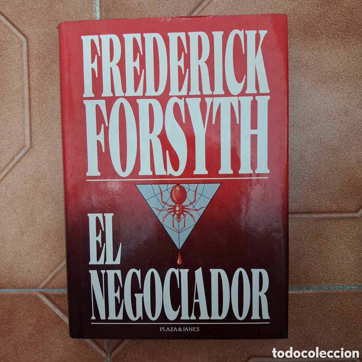 Libri di seconda mano: EL NEGOCIADOR Forsyth (autor de Chacal) 1a ed. 1989 Plaza & Jan&eacute;s
