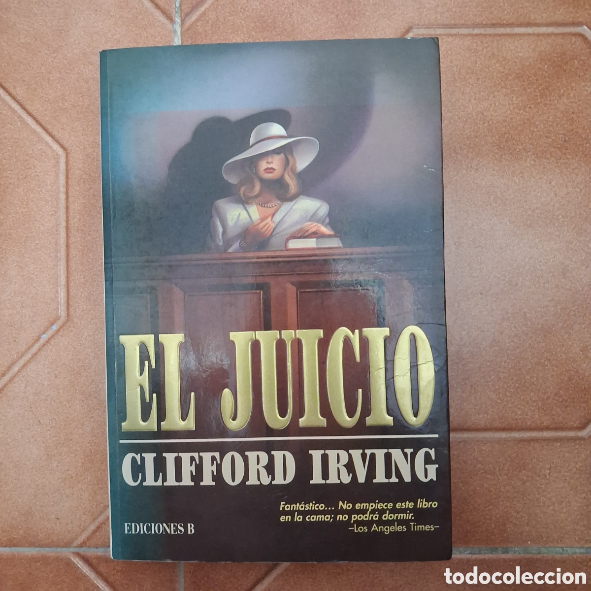 Libri di seconda mano: El juicio IRVING (1a ed. 1994 Ediciones B)