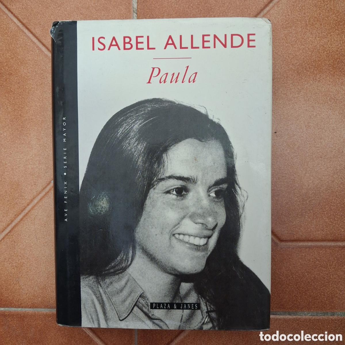 Libri di seconda mano: Paula ISABEL ALLENDE (7a ed. 1995 Plaza & Jan&eacute;s)