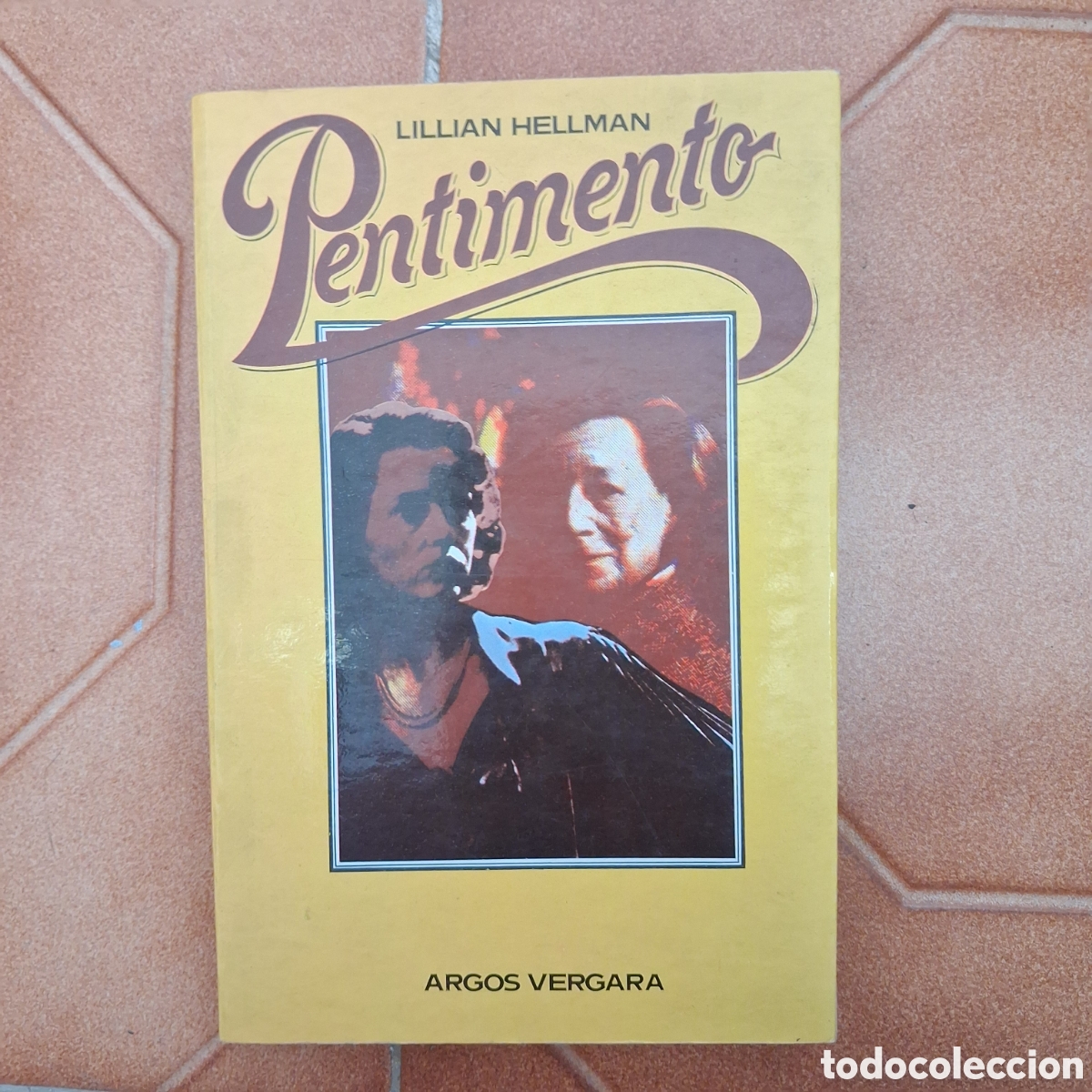 Libri di seconda mano: PENTIMENTO Lillian Helman (1a ed. 1977 Argos Vergara)