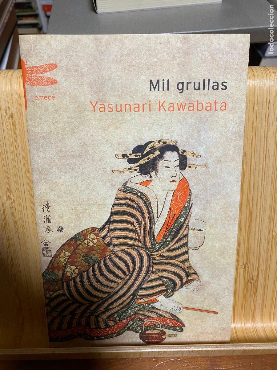 Libros de segunda mano: MIL GRULLAS. YASUNARI KAWABATA. EDITORIAL EMEC&Eacute;