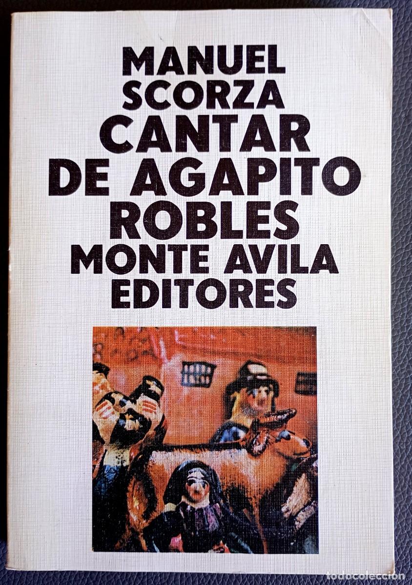 Libros de segunda mano: Manuel Scorza . Cantar de Agapito Robles