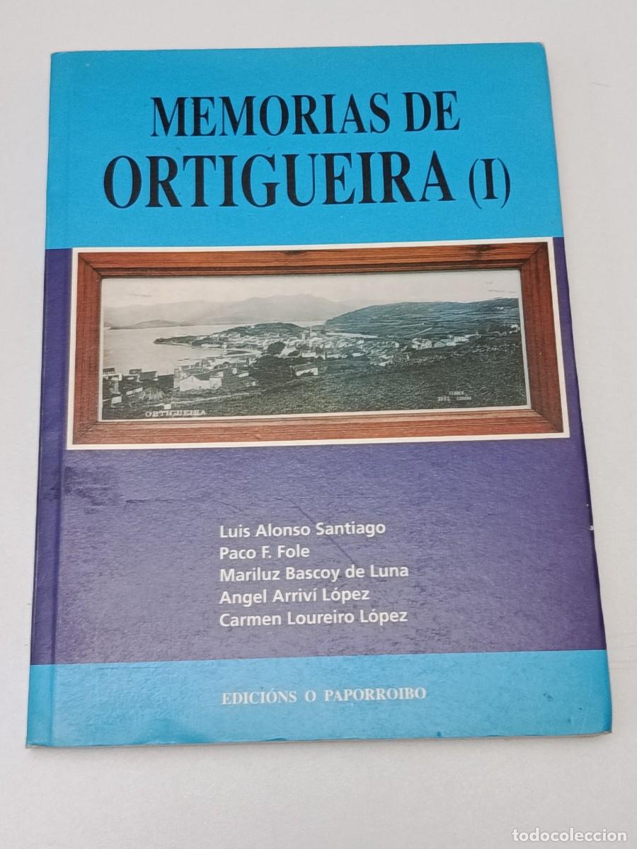 Livros em segunda m&atilde;o: LIBRO MEMORIAS DE ORTIGUEIRA