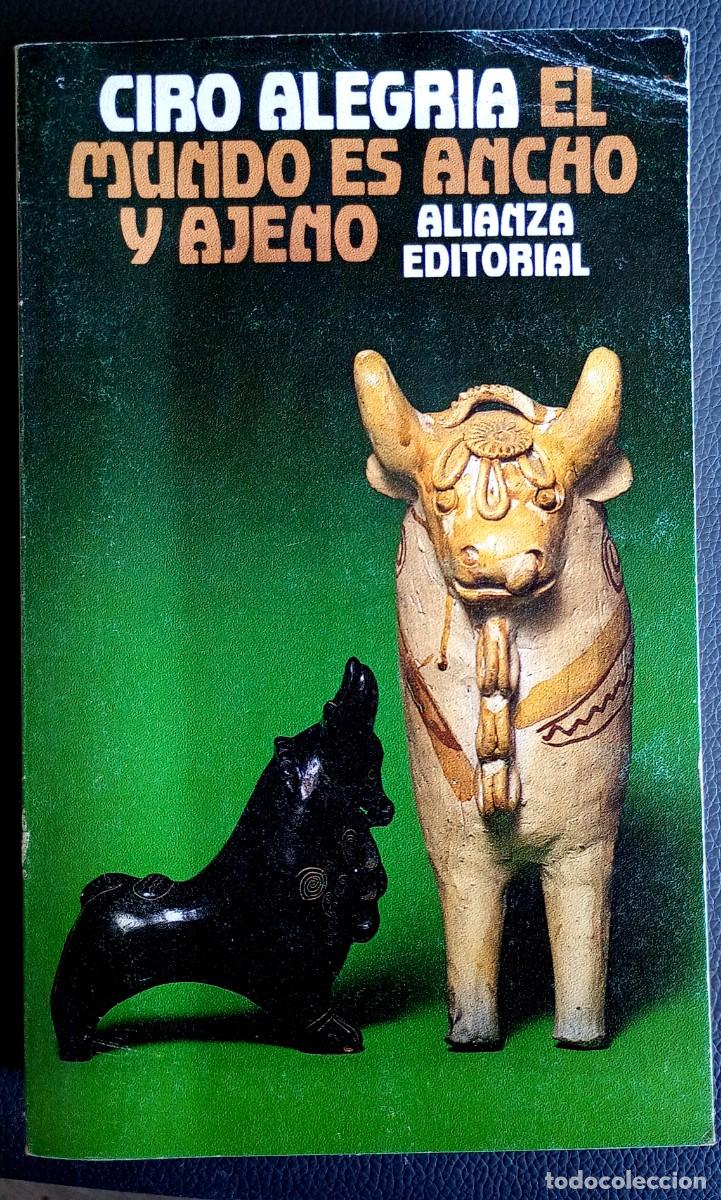 Libros de segunda mano: Ciro Alegr&iacute;a . El mundo es ancho y ajeno