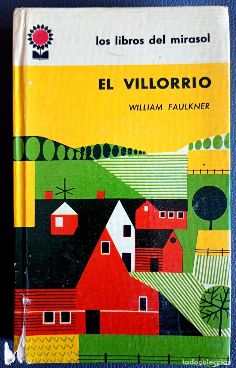 Libros de segunda mano: William Faulkner . El villorrio