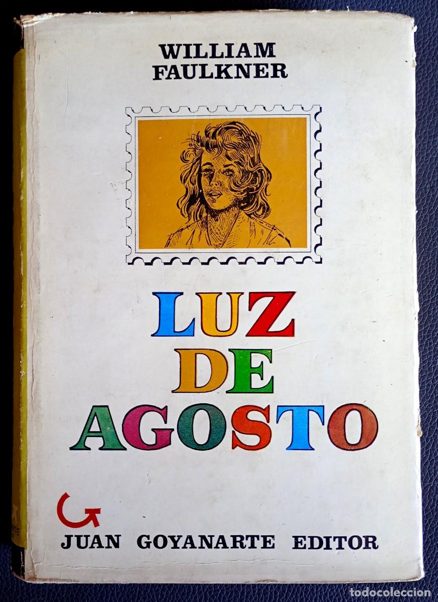 Libros de segunda mano: William Faulkner . Luz de agosto