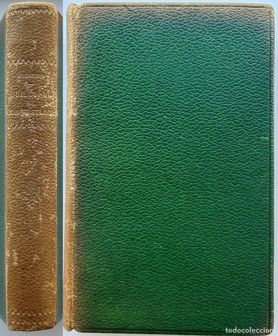Libros de segunda mano: DUILLERMO EL CONQUISTADOR - PC Wodehaouse 1947 Piel Ed. Jos&eacute; Jan&eacute;s colecci&oacute;n Monigote de Papel