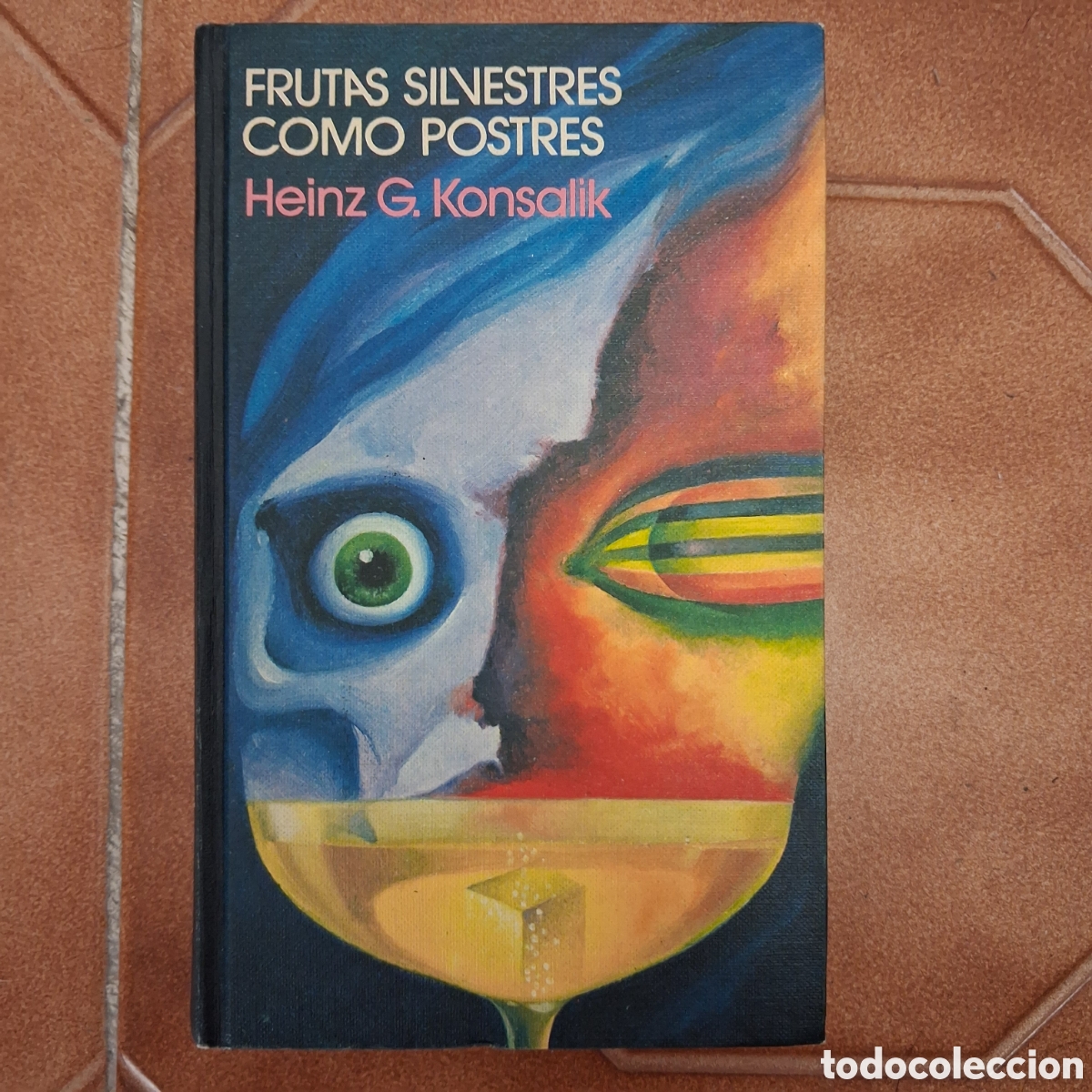 Libros de segunda mano: Frutas silvestres como postres KONSALIK (1976 C&iacute;rculo de lectores)