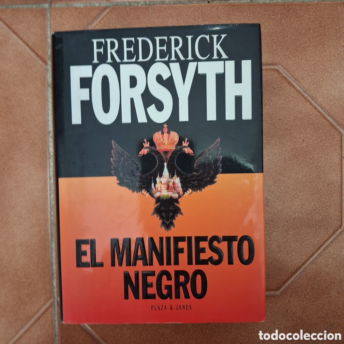 Libri di seconda mano: El manifiesto negro FORSYTH (3a ed. 1997 Plaza & Jan&eacute;s)