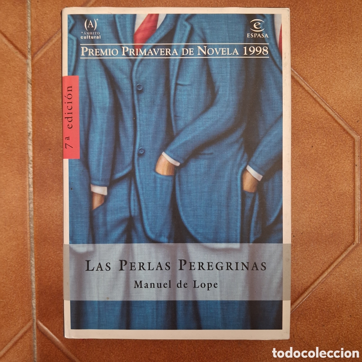 Gebrauchte B&uuml;cher: Las perlas peregrinas MANUEL DE LOPE (7a ed. 1998 Espasa)