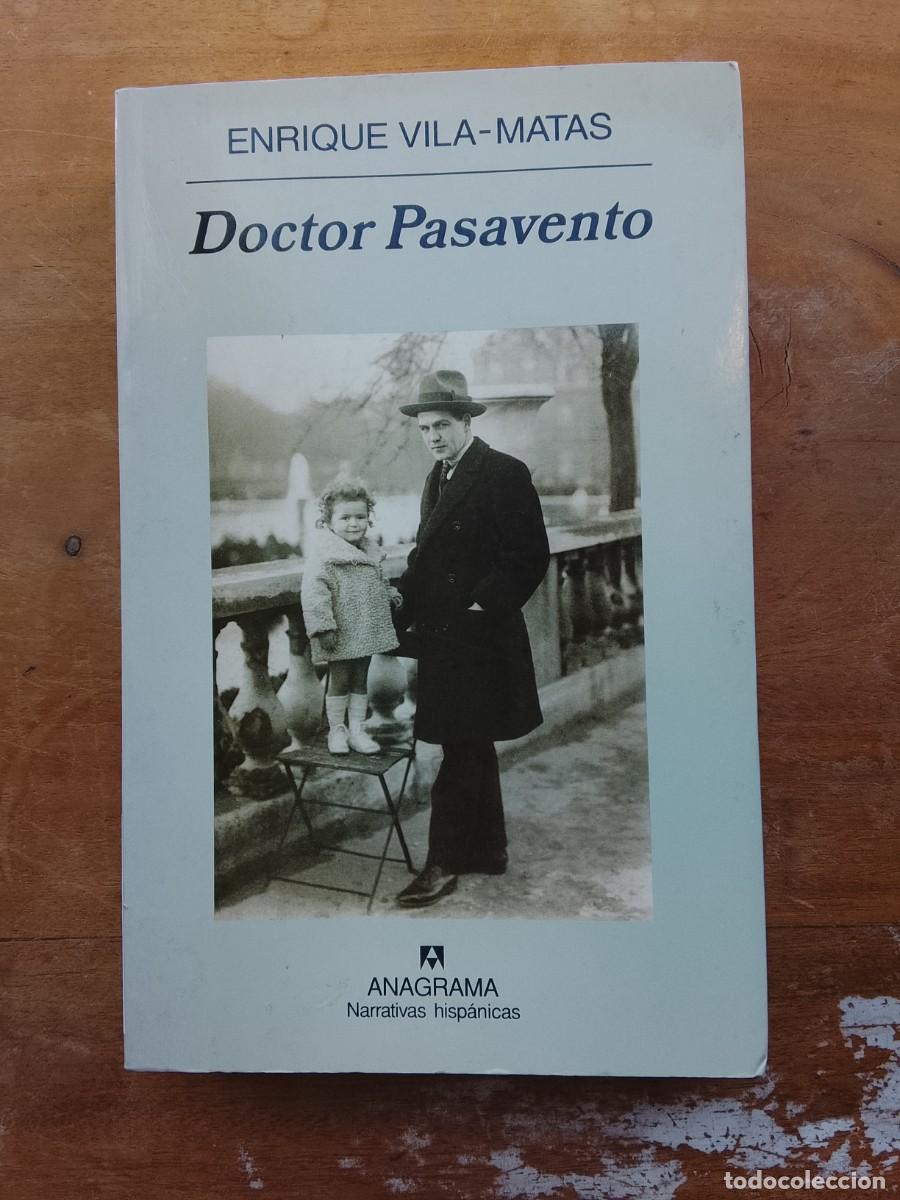 Libros de segunda mano: Enrique Vila-Matas, Doctor Pasavento