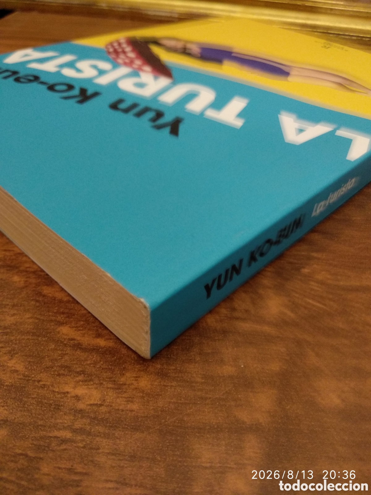Libros de segunda mano: La turista (Yun Ko-Eun) - Foto 8