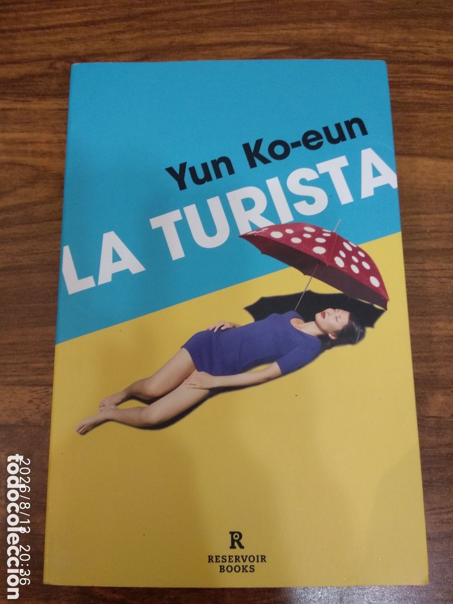 Libros de segunda mano: La turista (Yun Ko-Eun) - Foto 1