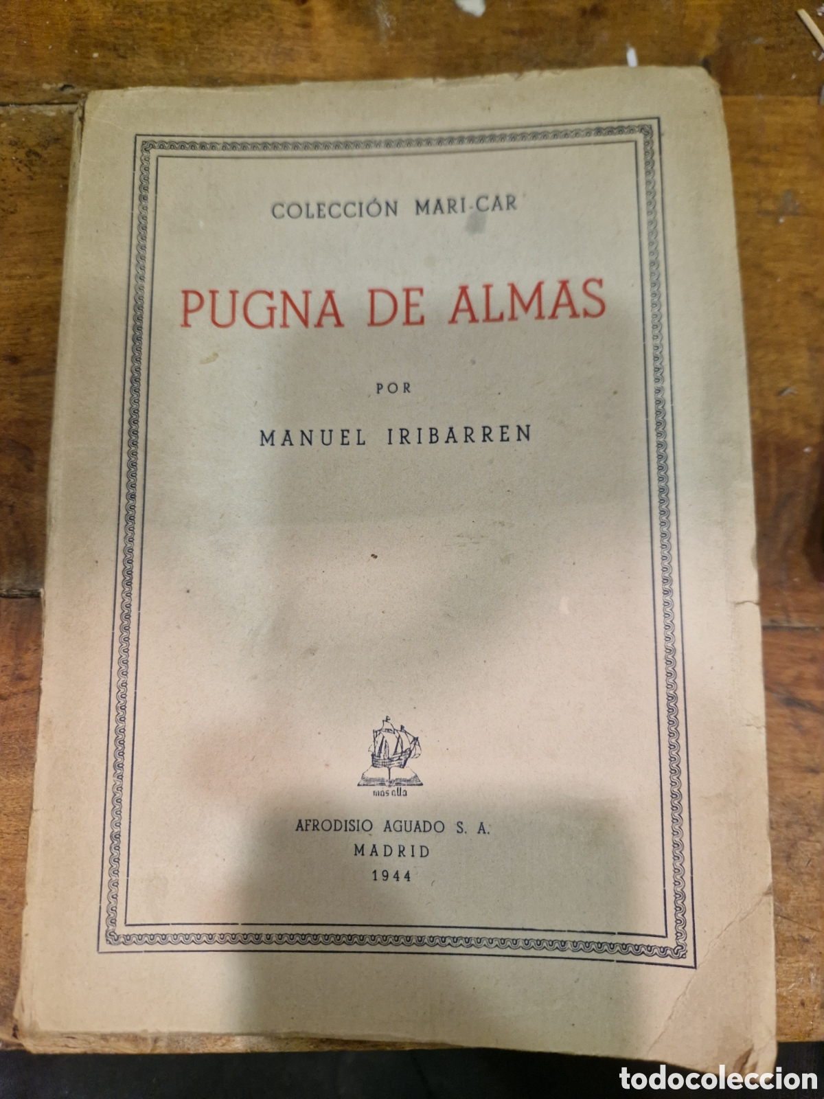 Libri di seconda mano: IRIBARREN, Manuel Pugna de almas: Novela