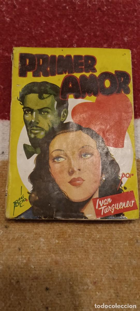 Gebrauchte B&uuml;cher: Primer Amor - Iv&aacute;n Turgu&eacute;nev - Colecci&oacute;n Arquero (Ameller-Editor, Barcelona)
