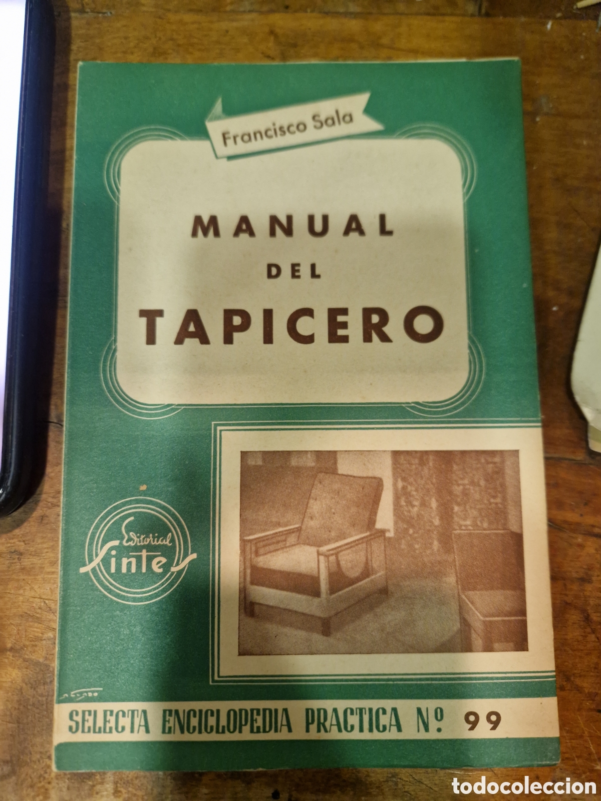 Libri di seconda mano: SALA FERRER, Francisco. Manual del tapicero
