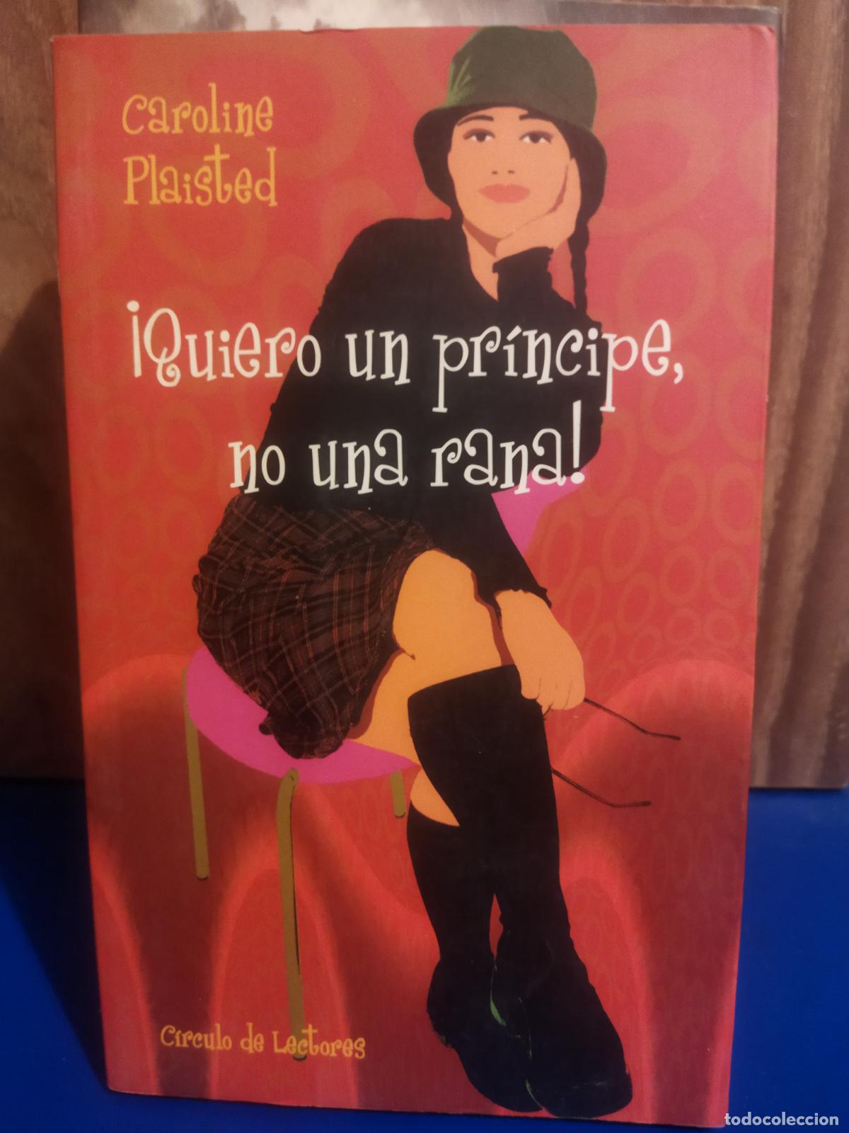 Libros de segunda mano: Quiere un pr&iacute;ncipe no una rana