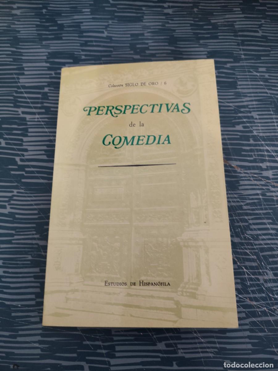 Libros de segunda mano: PERSPECTIVAS DE LA COMEDIA, COLECCI&Oacute;N SIGLO DE ORO,ESTUDIOS DE HISPANOFILA,1978,143 P&Aacute;GINAS,LEER.