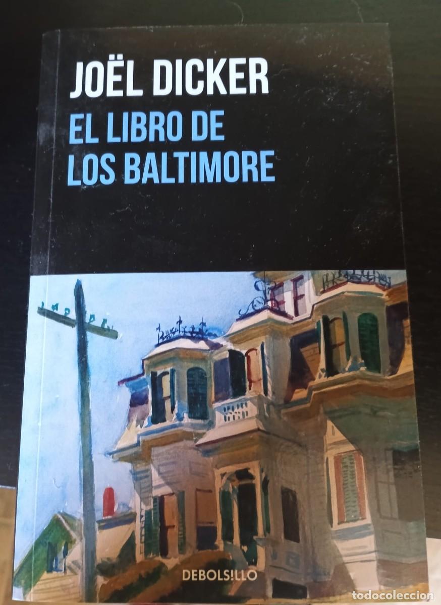 Libri di seconda mano: El libro de los Baltimore. Jo&euml;l Dicker. Libro de bolsillo