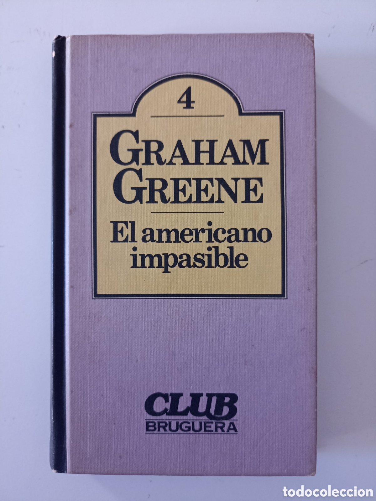 Libros de segunda mano: Graham Greene - El americano impasible (Bruguera, 1980)