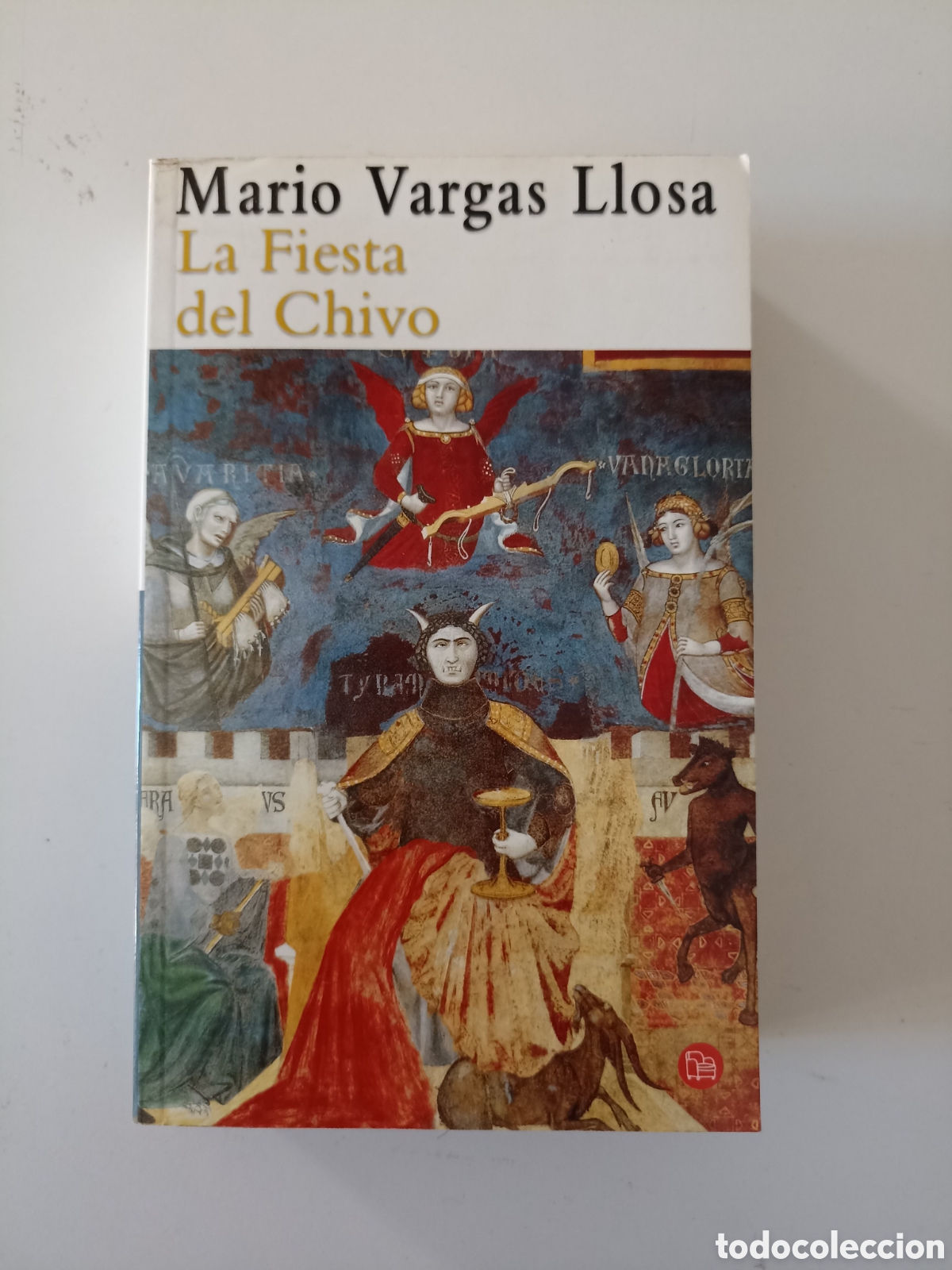 Libros de segunda mano: Mario Vargas Llosa - La fiesta del chivo (Punto de lectura, 2001)