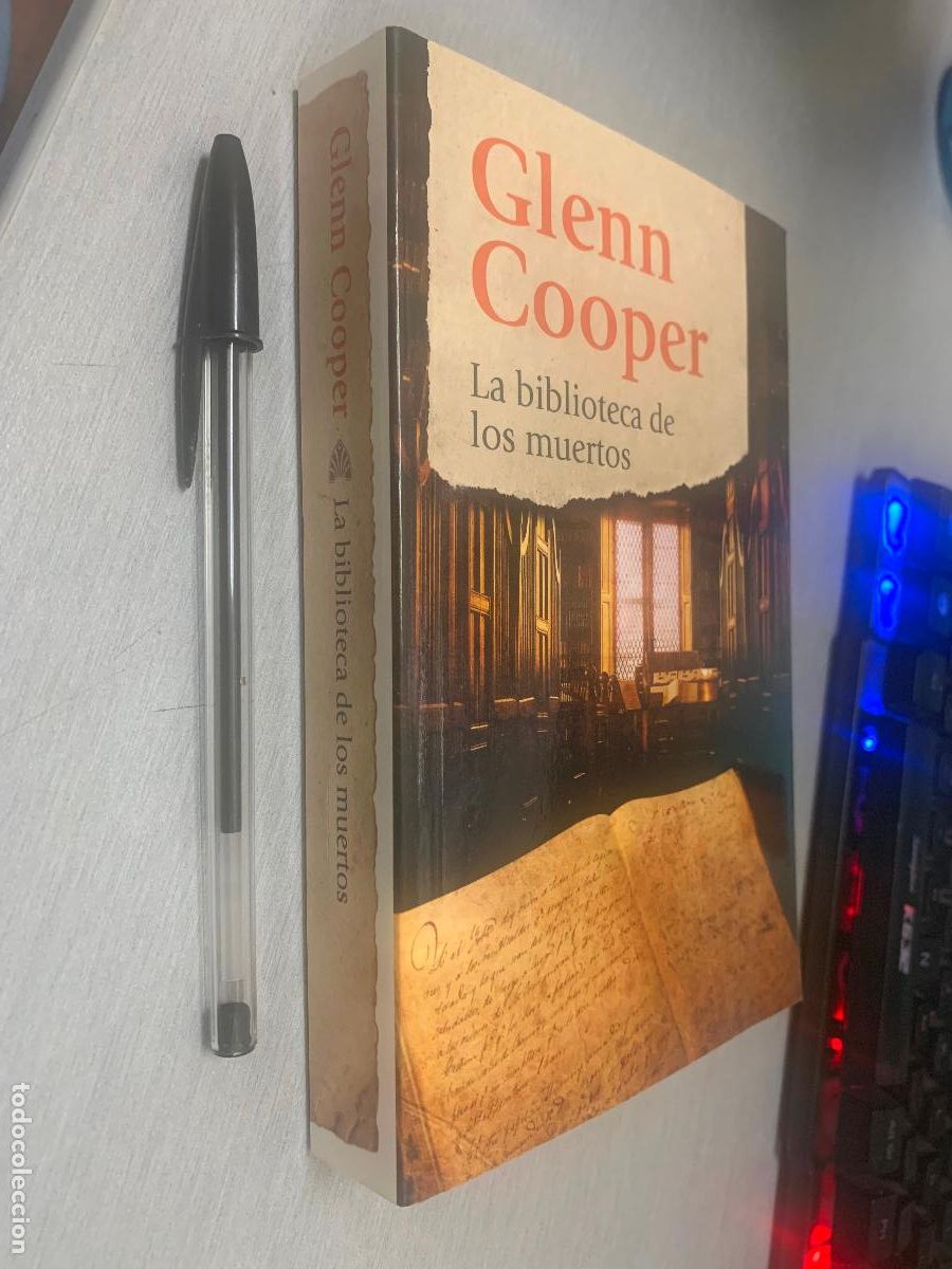 Libros de segunda mano: LA BIBLIOTECA DE LOS MUERTOS / GLENN COOPER / PENGUIN RANDOM HOUSE 2018