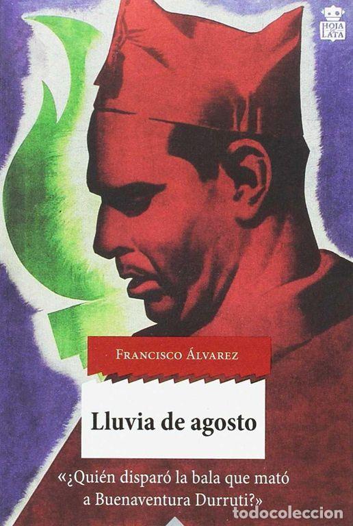 Livres d'occasion: Lluvia de agosto. - &Aacute;lvarez Gonz&aacute;lez, Francisco.