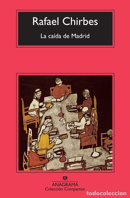 Gebrauchte B&uuml;cher: La ca&iacute;da de Madrid. - Chirbes, Rafael.