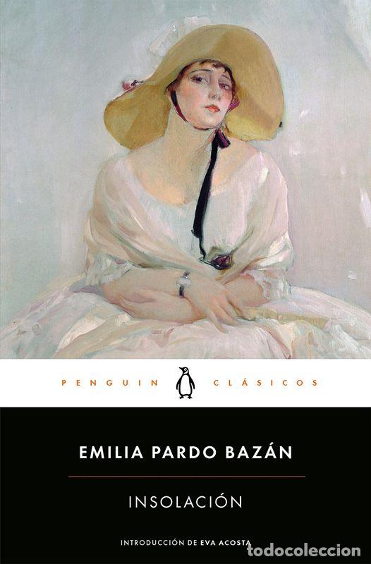 Libros de segunda mano: Insolaci&oacute;n. - Pardo Baz&aacute;n, Emilia.