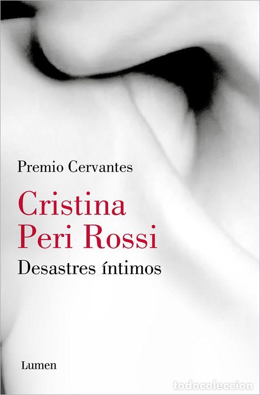 Libros de segunda mano: Desastres &iacute;ntimos. - Peri Rossi, Cristina.