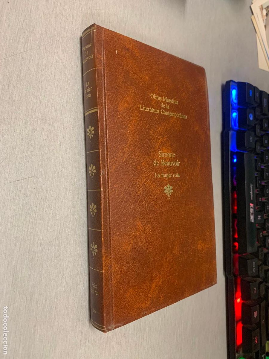 Libros de segunda mano: LA MUJER ROTA / SIMONE DE BEAUVOIR / SEIX BARRAL 1984
