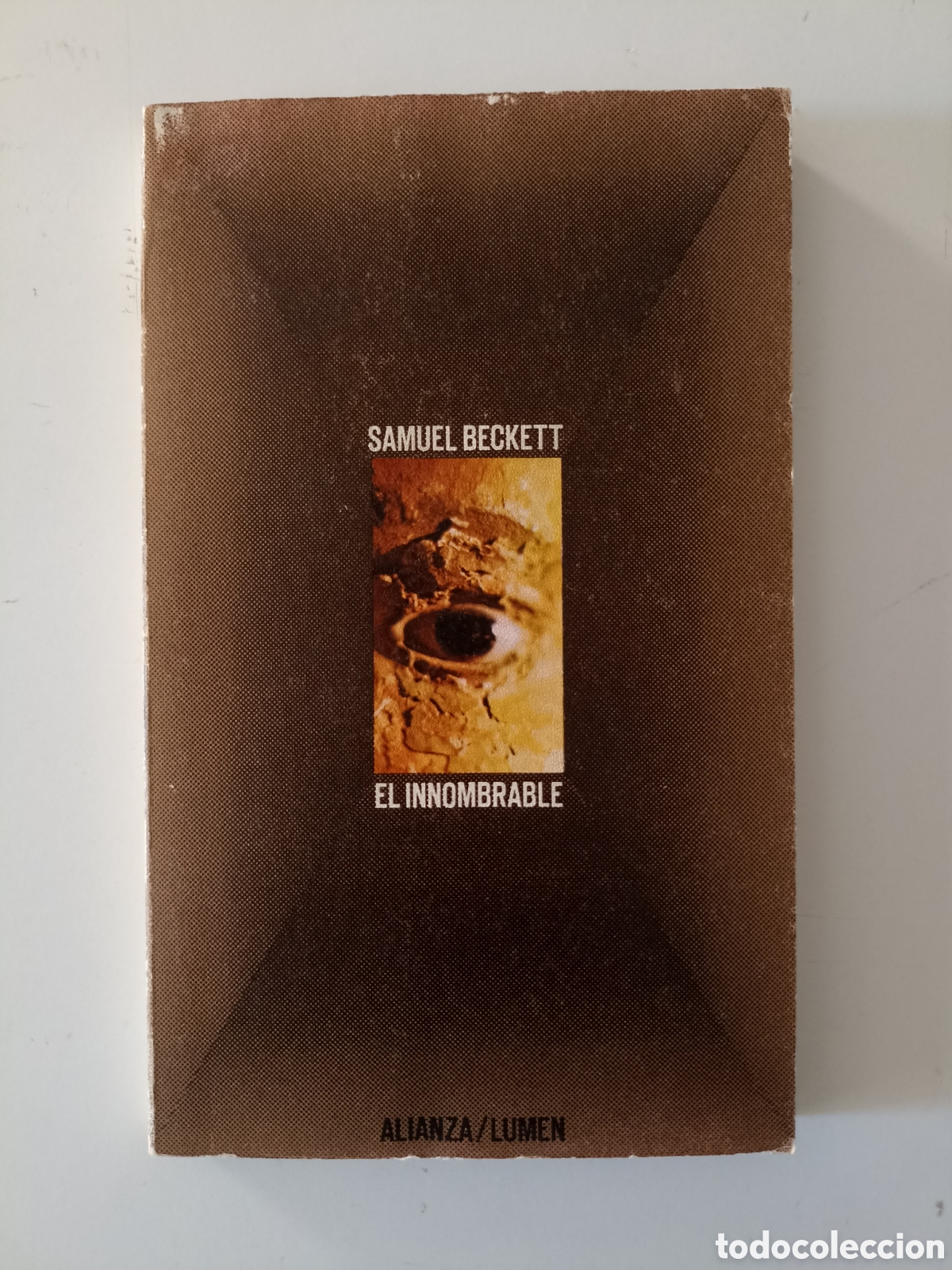 Libros de segunda mano: Samuel Beckett - El innombrable (Alianza / Lumen, 1983)