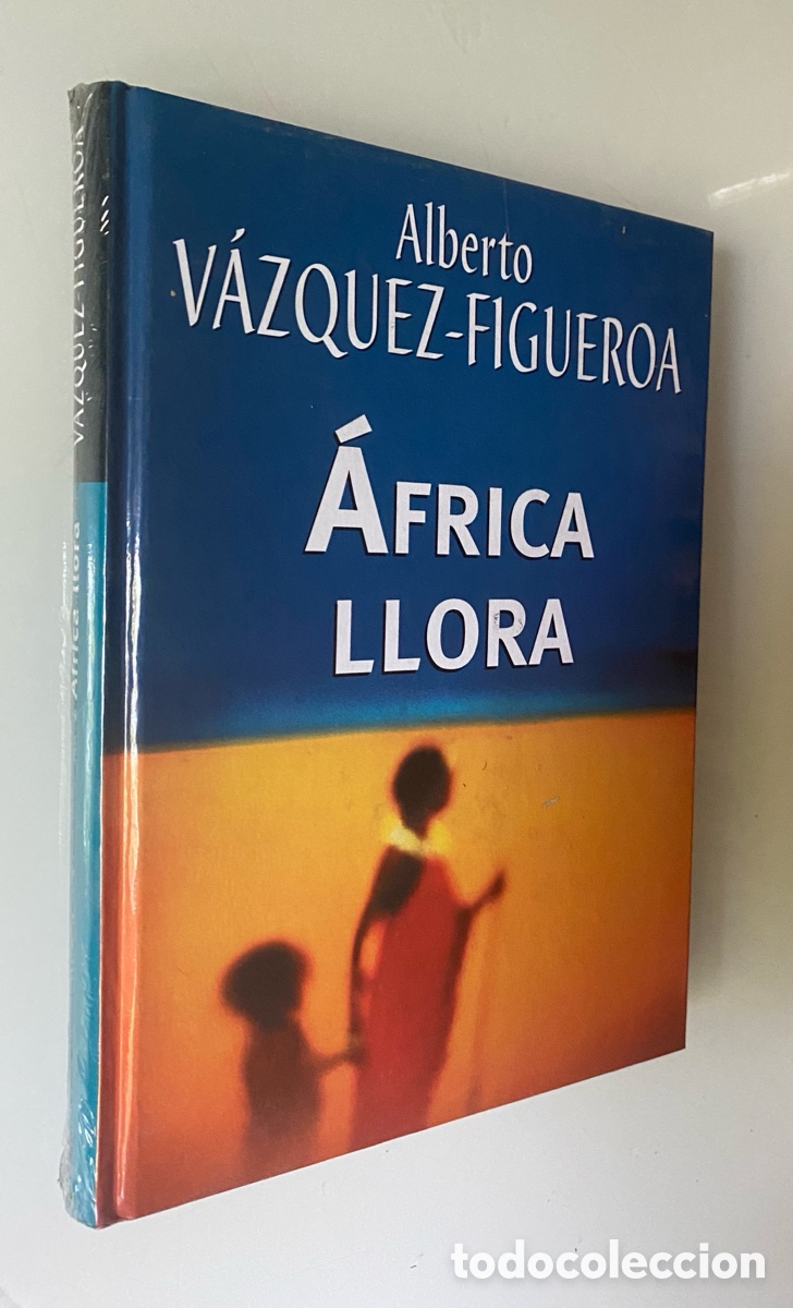 Libros de segunda mano: &Aacute;frica llora - V&Aacute;ZQUEZ-FIGUEROA, Alberto