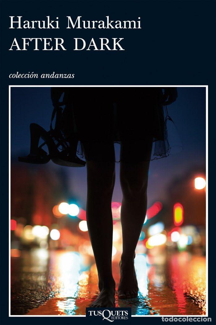 Libros de segunda mano: After Dark: 670 (Andanzas)