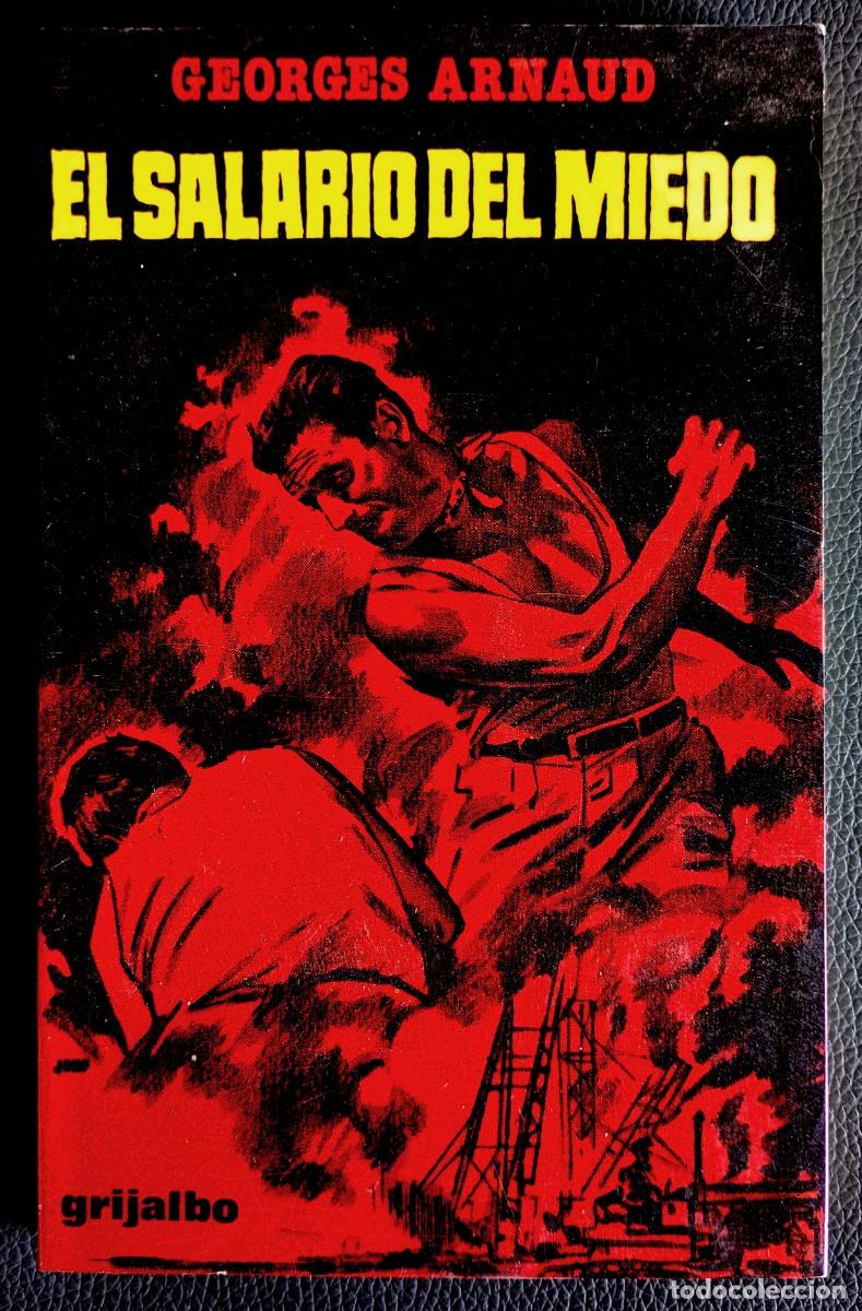 Libros de segunda mano: Georges Arnaud . El salario del miedo