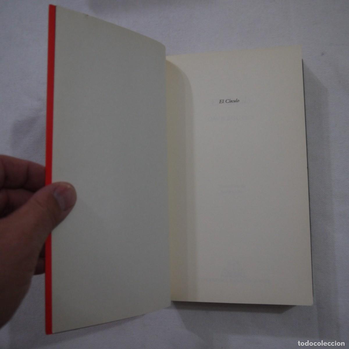 Libros de segunda mano: EL C&Iacute;RCULO - DAVE EGGERS - RANDOM HOUSE - 2014 - Foto 3