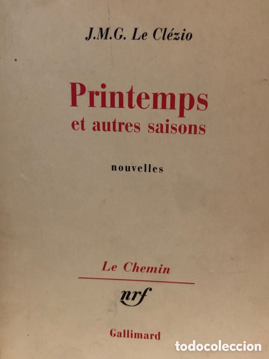 Gebrauchte B&uuml;cher: J.M.G. Le Cl&eacute;zio. Printemps et autores saisons