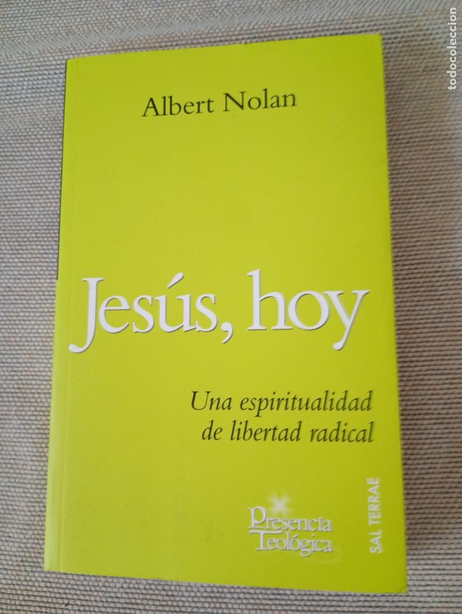 Libros de segunda mano: JESUS HOY UNA ESPIRITUALIDAD DE LIBERTAD RADICAL