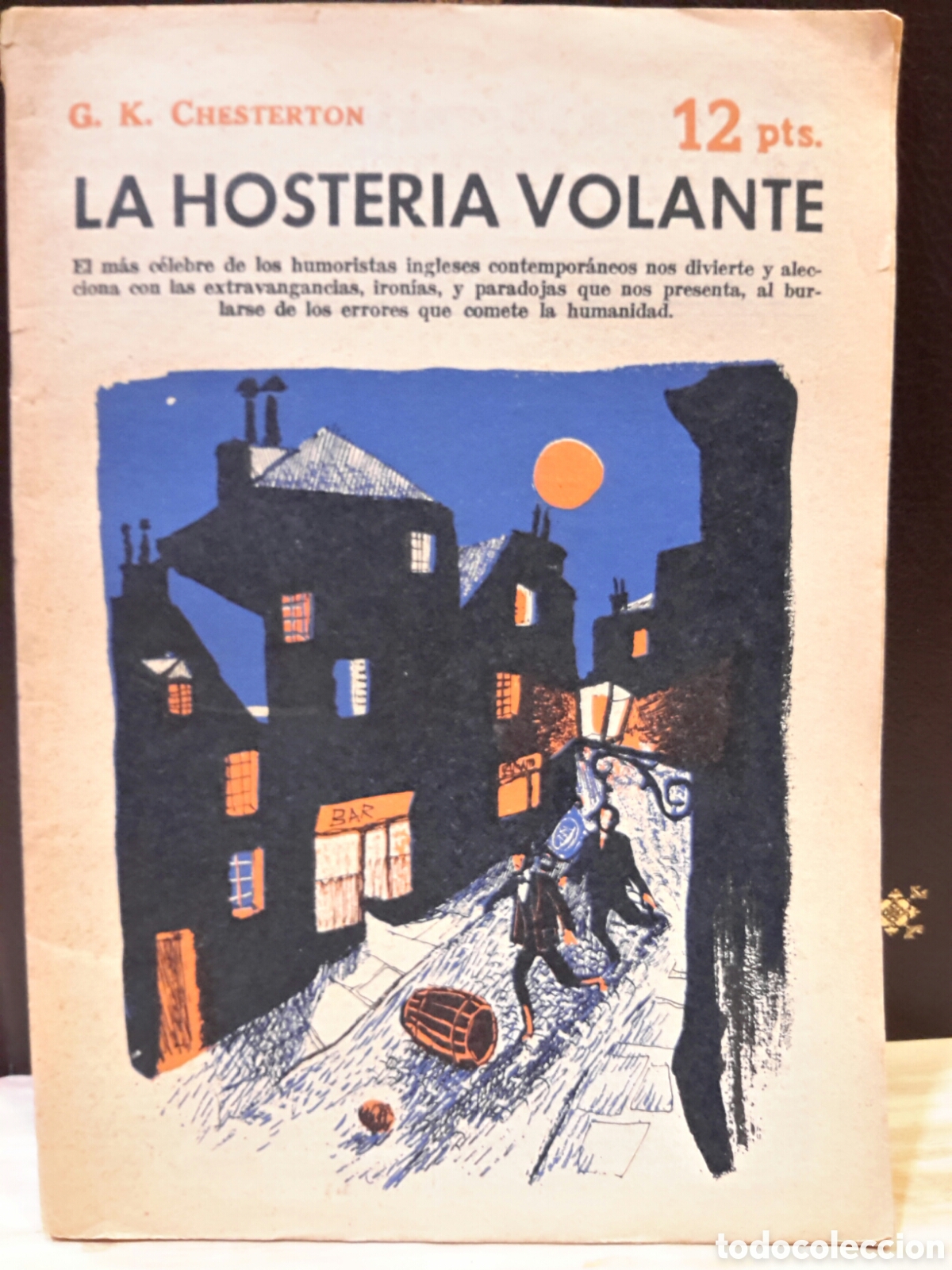 Gebrauchte B&uuml;cher: G.H. Chesterton. La Hosteler&iacute;a Volante