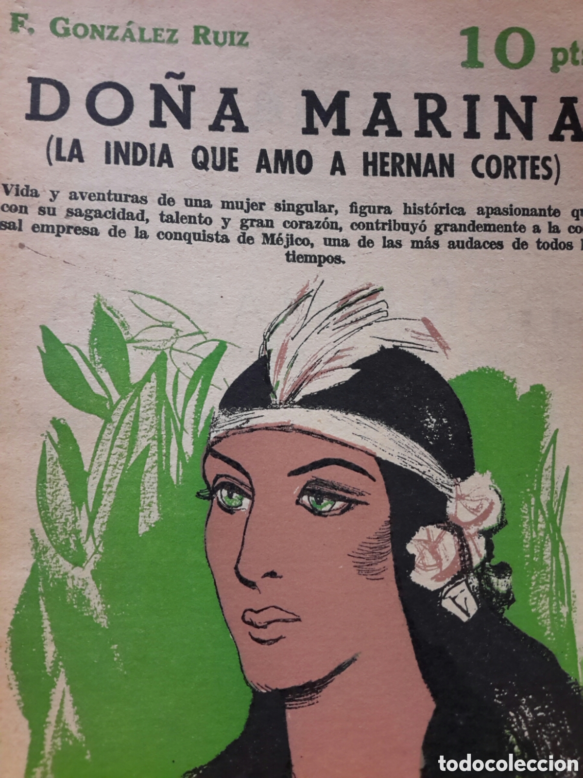 Gebrauchte B&uuml;cher: F. Gonz&aacute;lez Ruiz. Do&ntilde;a Marina (La India Que Amo A Hernan Cortes )