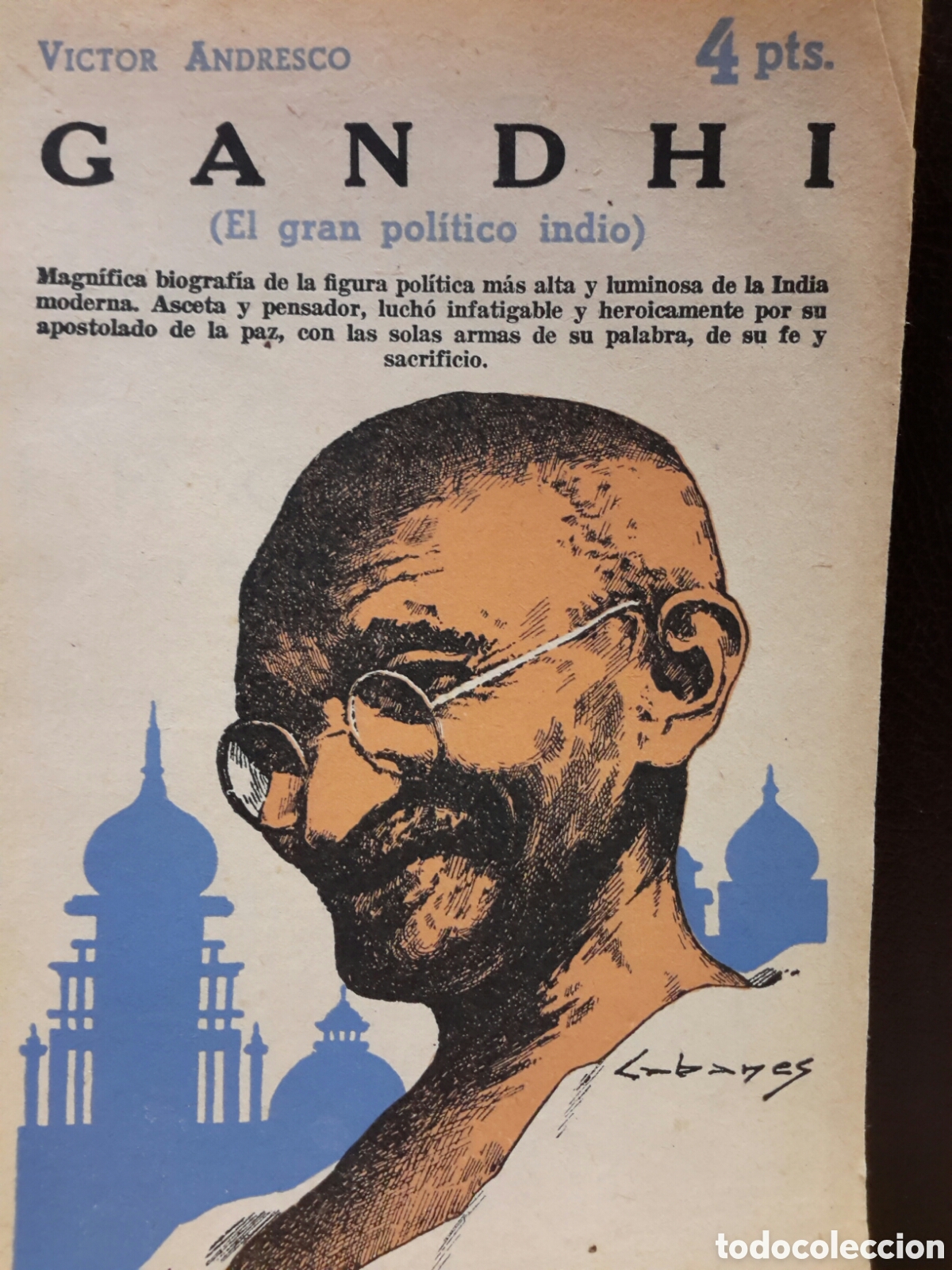 Second hand books: Victor Andresco. Gandhi (El Gran Pol&iacute;tico Indio)