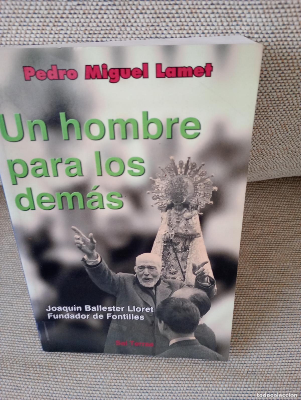 Libros de segunda mano: UN HOMBRE PARA LOS DEMAS JOAQUIN BALLESTER LLORET