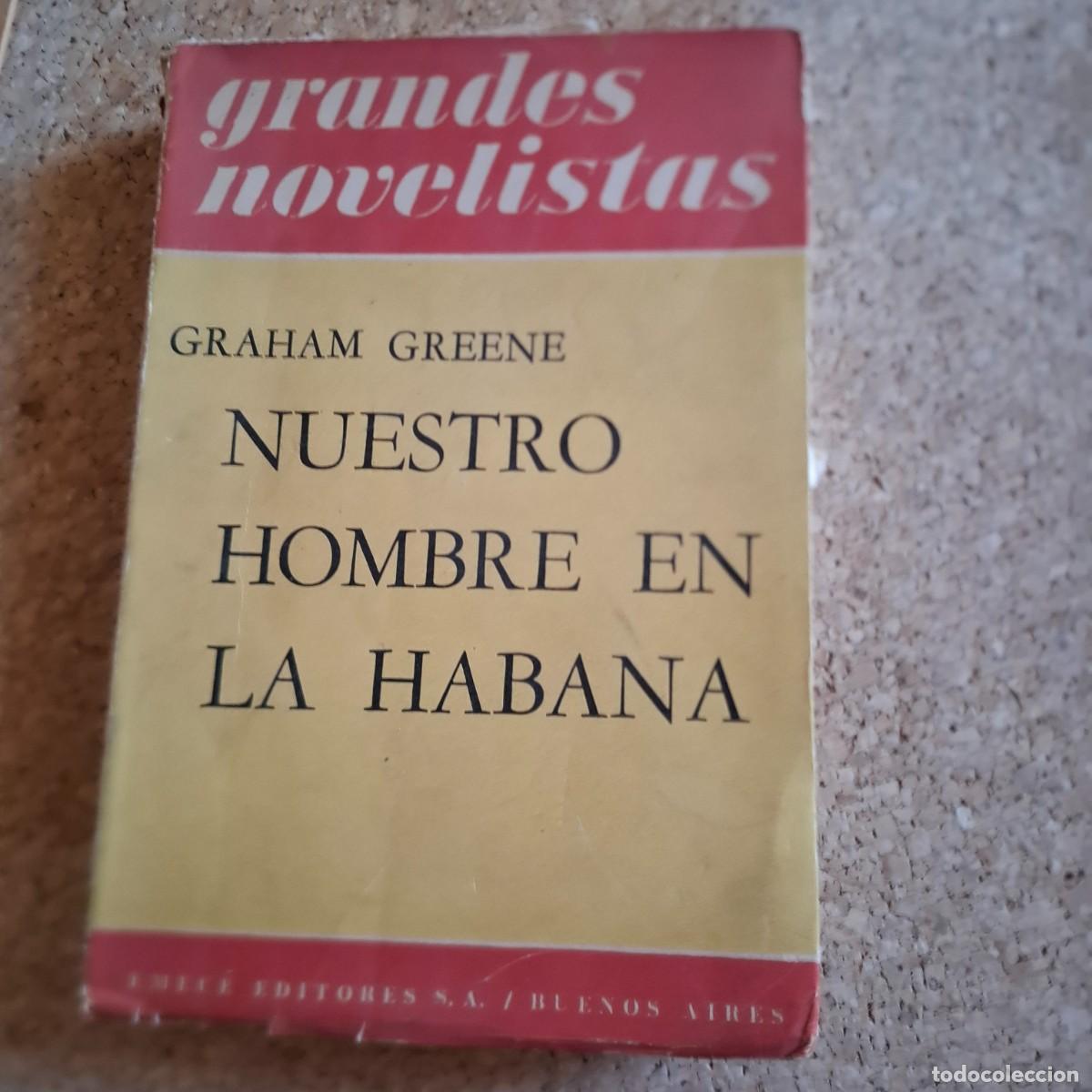 Second hand books: Nuestro hombre en la Habana - Graham Greene - 1959