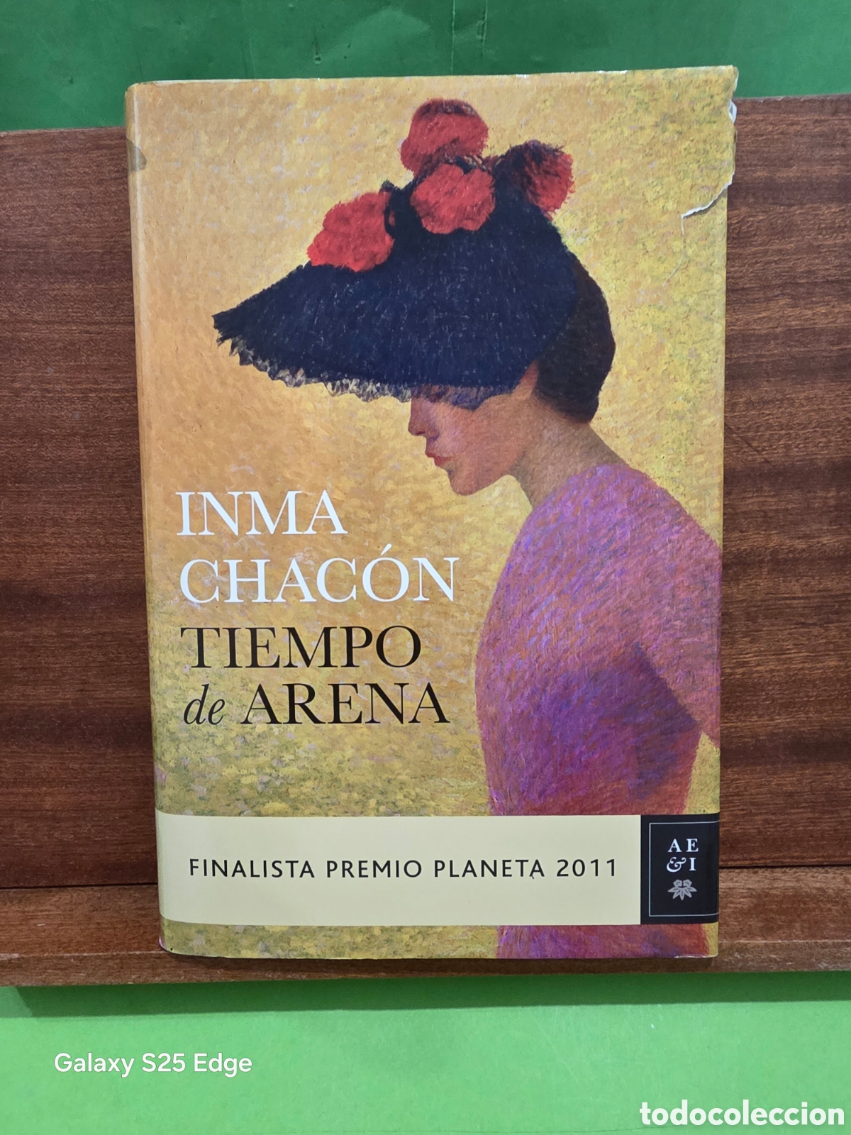 Libros de segunda mano: INMA CHAC&Oacute;N...TIEMPO DE ARENA&rdquo;&rdquo;...FINALISTA PREMIO PLANETA 2011...E. PLANETA...2011...