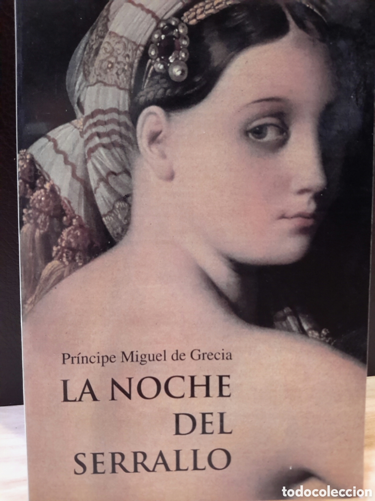 Second hand books: Pr&iacute;ncipe Miguel de Grecia. La noche del serrallo