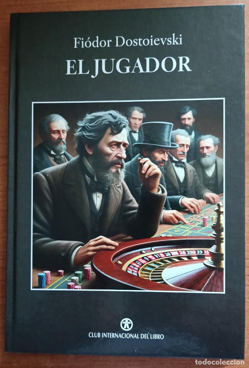 Libros de segunda mano: El jugador, Fi&oacute;dor Dostoievski, Club Internacional del Libro