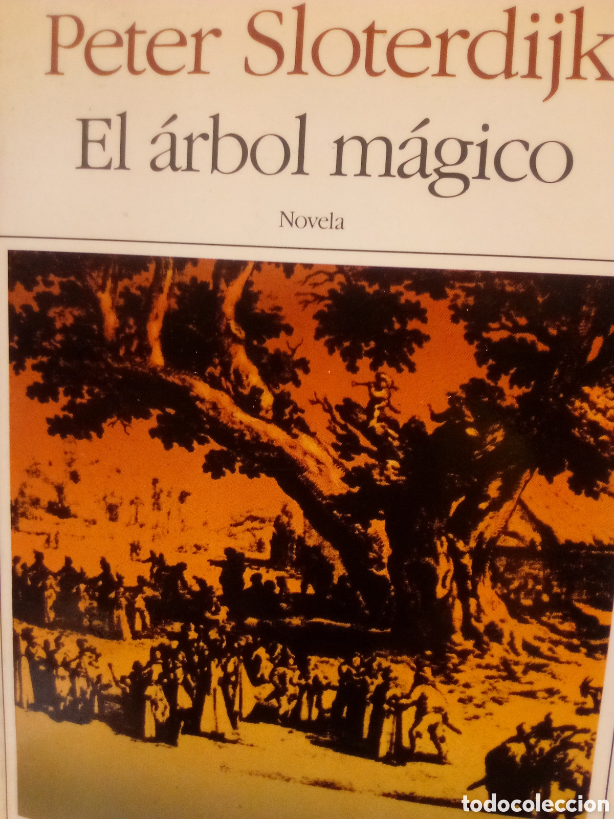 Gebrauchte B&uuml;cher: Peter Sloterdijk. El &aacute;rbol m&aacute;gico
